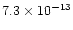 $7.3\times10^{-13}$