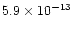 $5.9\times10^{-13}$