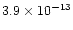 $3.9\times10^{-13}$
