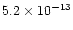 $5.2\times10^{-13}$