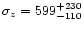 $\sigma_{z}=599^{+230}_{-110}$