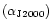 $(\alpha_{\rm J2000})$