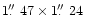$1\hbox{$.\!\!^{\prime\prime}$ }47 \times 1\hbox{$.\!\!^{\prime\prime}$ }24$