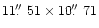 $11\hbox{$.\!\!^{\prime\prime}$ }51 \times 10\hbox{$.\!\!^{\prime\prime}$ }71$