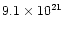 $9.1 \times 10^{21}$