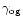 $\gamma_{\rm og}$