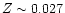 $Z\sim0.027$