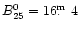$B^0_{25} = 16\hbox{$.\!\!^{\rm m}$ }4$