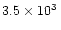 $3.5\times 10^3\,$