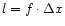 $l = f\cdot \Delta x$