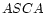 $ASCA\,$