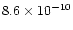 $8.6\times10^{-10}$