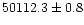 $50112.3\pm 0.8$