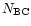 $N_{\rm BC}$