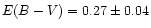 $E(B-V) = 0.27\pm0.04$