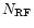 $N_{\rm RF}$
