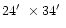 $24\hbox{$^\prime$ }\times 34\hbox{$^\prime$ }$