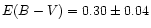 $E(B-V) = 0.30\pm0.04$