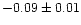 $-0.09\pm0.01$