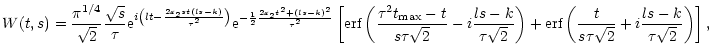 $\displaystyle W(t,s) = {\pi^{1/4} \over \sqrt{2}} {\sqrt{s} \over \tau} {\rm e}...
...erf}\left({t \over s \tau\sqrt{2}} +i{ls-k \over \tau\sqrt{2}} \right) \right],$