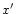 $x^{\prime }$