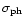 $\sigma _{{\rm ph}}$