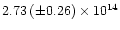 $2.73\,(\pm0.26)\times10^{14}$