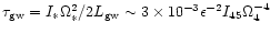 $\tau_{\rm gw}=I_* \Omega^2_*/2 L_{\rm gw} \sim 3 \times 10^{-3}
\epsilon^{-2} I_{45} \Omega^{-4}_{4}$