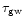 $\tau_{\rm gw}$