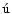 ${\rm\acute{u}}$