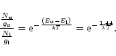 \begin{displaymath}
\frac{{\frac{{N_{\rm u}} }{{g_{\rm u}} }}}{{\frac{{N_{\rm l}...
...}} \right)}}{{kT}}} = {\rm e}^{ -
\frac{{1.44}}{{\lambda T}}}.
\end{displaymath}
