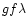 $gf\lambda$