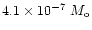 $4.1 \times 10^{-7}~ M_{\rm o}$