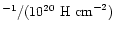 $^{-1}/(10^{20}~{\rm H~cm}^{-2})$