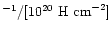 $^{-1}/[10^{20}~{\rm H~cm}^{-2}]$