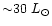 ${\sim}30~L_{\odot}$