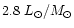 $2.8~L_{\odot}/M_{\odot}$