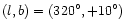 $(l,b)=(320^{\circ },+10^{\circ })$
