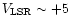$V_{\rm LSR}\sim+5$