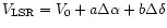 $V_{\rm LSR} = V_{0} + a\Delta\alpha + b\Delta\delta$