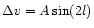 $\Delta v=A\sin(2l)$