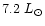$7.2~L_{\odot}$