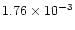 $1.76 \times 10^{-3}$