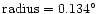 ${\rm radius}=0.134{^\circ}$