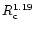 $R_{\rm c}^{1.19}$