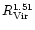 $R_{\rm Vir}^{1.51}$