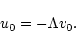 \begin{displaymath}u_{0}=-\Lambda v_{0}.
\end{displaymath}