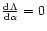 ${{\rm d}\Lambda\over {\rm d}\alpha}=0$