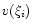 $v(\xi_{i})$