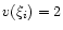 $v(\xi _{i})=2$